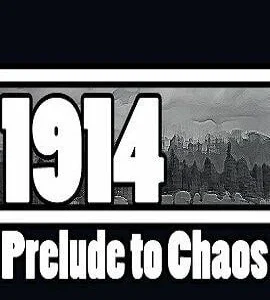 Buy 1914: Prelude to Chaos Steam CD Key