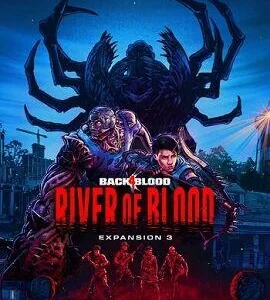 Buy Back 4 Blood - Expansion 3: River of Blood Steam CD Key