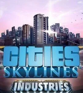 Buy Cities: Skylines - Industries Europe Steam CD Key
