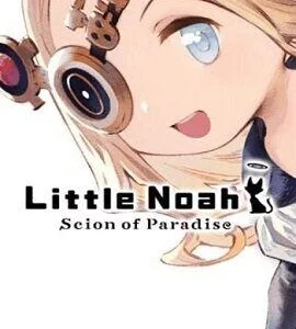 Buy Little Noah: Scion of Paradise Steam CD Key