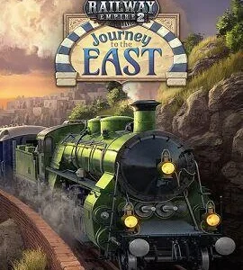 Buy Railway Empire 2 - Journey To The East Steam CD Key