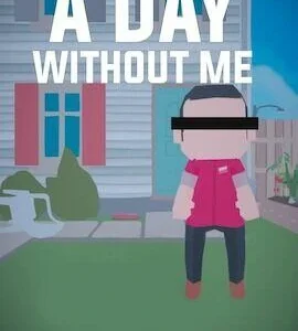 Buy A Day Without Me Steam CD Key