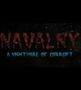 Buy NAVALNY: A Nightmare of Corrupt Steam CD Key