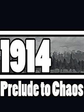 Buy 1914: Prelude to Chaos Steam CD Key