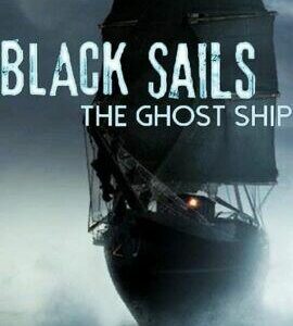 Buy Black Sails - The Ghost Ship Steam CD Key