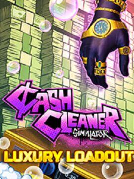 Buy Cash Cleaner Simulator - Luxury Loadout Steam CD Key