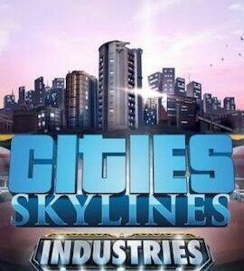 Buy Cities: Skylines - Industries Plus Global/CIS Steam CD Key