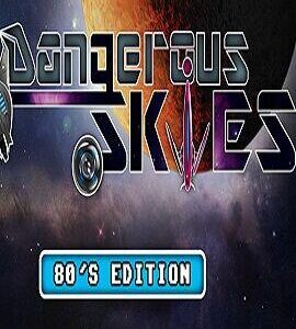 Buy Dangerous Skies 80's edition Steam CD Key