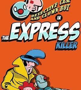 Buy Detective Case and Clown Bot in: The Express Killer Steam CD Key