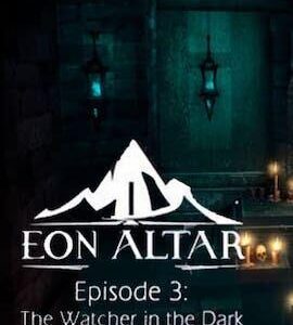 Buy Eon Altar: Episode 3 - The Watcher in the Dark Steam CD Key