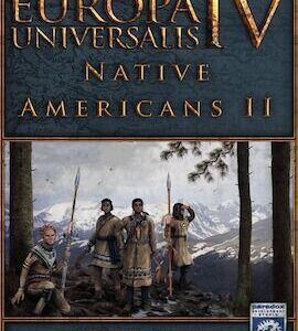 Buy Europa Universalis IV: Native Americans II Unit Pack Steam CD Key
