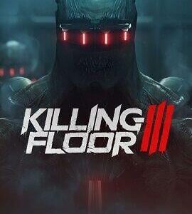 Buy Killing Floor 3 Standard Edition Steam Altergift