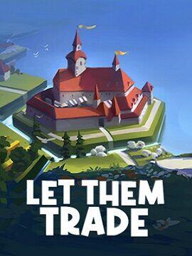 Buy Let Them Trade Steam Altergift