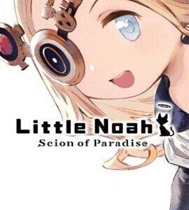 Buy Little Noah: Scion of Paradise Steam CD Key