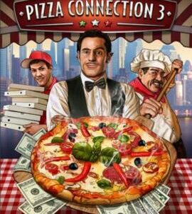 Buy Pizza Connection 3 Global Steam CD Key
