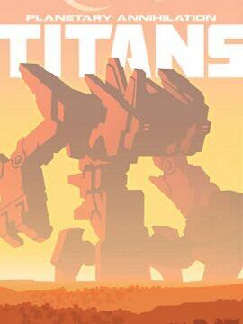 Buy Planetary Annihilation: TITANS Steam CD Key