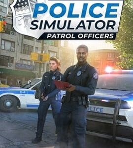 Buy Police Simulator: Patrol Officers Standard Edition Steam Account