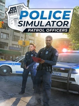 Buy Police Simulator: Patrol Officers Standard Edition Steam Account