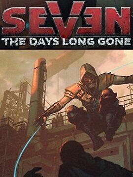 Buy Seven: The Days Long Gone Standard Edition Global Steam CD Key