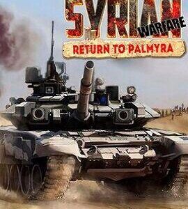Buy Syrian Warfare: Return to Palmyra Steam CD Key