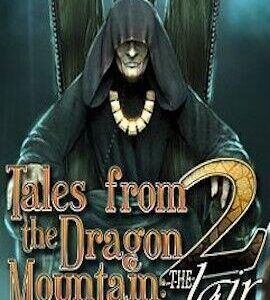 Buy Tales From The Dragon Mountain 2: The Lair Steam CD Key