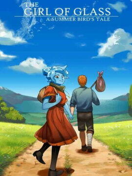 Buy The Girl of Glass: A Summer Bird's Tale Steam CD Key