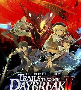 Buy The Legend of Heroes: Trails through Daybreak II Standard Edition Steam Account